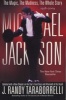 Michael Jackson - The Magic, the Madness, the Whole Story, 1958-2009 (Paperback, Updated) - J Randy Taraborrelli Photo