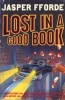 Lost in a Good Book (Paperback, New Ed) - Jasper Fforde Photo