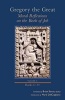 Gregory the Great, Volume 2 & (Books 6-10) - Moral Reflections on the Book of Job (Hardcover) - Brian Kerns Photo