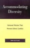 Accommodating Diversity - National Policies That Prevent Ethnic Conflict (Hardcover) - Irwin Deutscher Photo