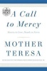 A Call to Mercy - Hearts to Love, Hands to Serve (Large print, Paperback, large type edition) - Mother Teresa Photo