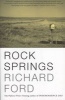 Rock Springs (Paperback) - Richard Ford Photo