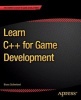 Learn C++ for Game Development (Paperback) - Bruce Sutherland Photo