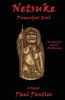 Netsuke - Primordial Evil (Paperback) - Paul M Pantleo Photo