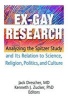 Ex-Gay Research - Analyzing the Spitzer Study and its Relation to Science Religion, Politics and Culture (Paperback) - Jack Drescher Photo