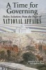 A Time for Governing - Policy Solutions from the Pages of National Affairs (Paperback) - Yuval Levin Photo