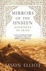 Mirrors of the Unseen - Journeys in Iran (Paperback, New Ed) - Jason Elliot Photo