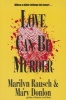 Love Can Be Murder (Paperback) - Marilyn Rausch Photo