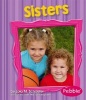 Sisters (Paperback, Revised, Update) - Lola M Schaefer Photo