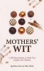 Mothers' Wit (Hardcover) - Allison Vale Photo