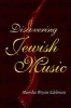 Discovering Jewish Music (Paperback) - Marsha Bryan Edelman Photo