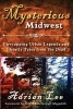 Mysterious Midwest - Unwrapping Urban Legends and Ghostly Tales from the Dead (Paperback) - Adrian Lee Photo