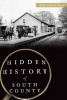 Hidden History of South County (Paperback) - Kelly Sullivan Pezza Photo