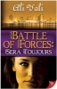 Battle of Forces - Sera Toujours (Paperback) - Ali Vali Photo