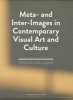 Meta- and Inter-Images in Contemporary Visual Art and Culture (Paperback) - Carla Taban Photo