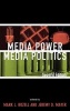 Media Power, Media Politics (Hardcover, 2nd Revised edition) - Mark J Rozell Photo