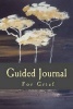 Guided Journal for Grief - Guided Grief Work and Bereavement Journal (Paperback) - J C Grace Photo