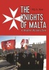 The Knights of Malta - A Modern Resurrection (Hardcover, Main) - Henry Sire Photo