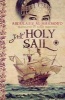 The Holy Sail (Paperback) - Abdul Aziz Al Mahmoud Photo