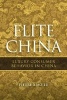 Elite China - Luxury Consumer Behavior in China (Paperback) - Pierre Xiao Lu Photo