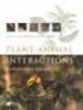 Plant-Animal Interactions (Paperback) - Carlos M Herrera Photo