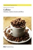 Caffeine - Chemistry, Analysis, Function and Effects (Hardcover) - Victor R Preedy Photo