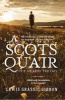 A Scots Quair - The Mearns Trilogy (Hardcover, New edition) - Lewis Grassic Gibbon Photo