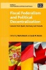 Fiscal Federalism and Political Decentralization - Lessons from Spain, Germany and Canada (Hardcover, illustrated edition) - Nuria Bosch Photo