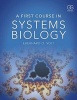 A First Course in Systems Biology (Paperback, New) - Eberhard O Voit Photo