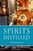 Spirits Distilled 2016 - With Cocktails Mixed (Paperback, 3rd Revised and updated ed) - Mark Ridgwell Photo