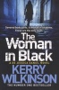 The Woman in Black, Book 3 - A DS Jessica Daniel Novel (Paperback, Main Market Ed.) - Kerry Wilkinson Photo