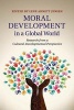 Moral Development in a Global World - Research from a Cultural-Developmental Perspective (Paperback) - Lene Arnett Jensen Photo