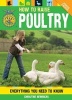 How to Raise Poultry - Everything You Need to Know (Paperback, 2nd Updated & Revised ed) - Christine Heinrichs Photo