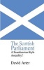 Scottish Parliament - A Scandinavian-Style Assembly? (Hardcover, annotated edition) - David Arter Photo