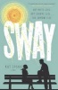 Sway (Hardcover) - Kat Spears Photo