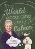 The World According to Coleen (Paperback) - Coleen Grissom Photo