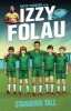 Izzy Folau 4 - Standing Tall (Paperback) - David Harding Photo