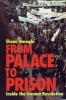 From Palace to Prison - Inside the Iranian Revolution (Paperback) - Ehsan Naraghi Photo