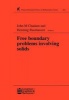 Free Boundary Problems Involving Solids, Volume 4 - Proceedings of the International Colloquium 'Free Boundary Problems: Theory and Applications' (Hardcover) - JM Chadam Photo