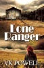 Lone Ranger (Paperback) - Vk Powell Photo