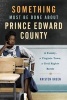 Something Must Be Done about Prince Edward County - A Family, a Virginia Town, a Civil Rights Battle (Hardcover) - Kristen Green Photo