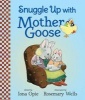 Snuggle Up with Mother Goose (Board book) - Iona Opie Photo