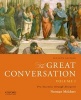 The Great Conversation, Volume 1 - A Historical Introduction to Philosophy: Pre-Socrates Through Descartes (Paperback, 7th) - Norman Melchert Photo