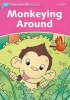 Dolphin Readers Starter Level: Monkeying Around (Paperback) - Craig Wright Photo