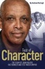 A Test of Character - The Story of John Holder, Fast Bowler and Test Match Umpire (Hardcover) - Andrew Murtagh Photo