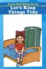 Let's Keep Things Tidy (Paperback) - Discovery Kidz Photo