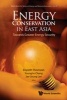 Energy Conservation in East Asia - Towards Greater Energy Security (Hardcover) - Elspeth Thomson Photo