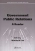 Government Public Relations - A Reader (Paperback) - Mordecai Lee Photo