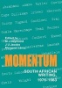 Momentum - On Recent South African Writing (Paperback) - Margaret J Daymond Photo