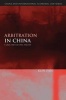 Arbitration in China - A Legal and Cultural Analysis (Hardcover, New) - Kun Fan Photo